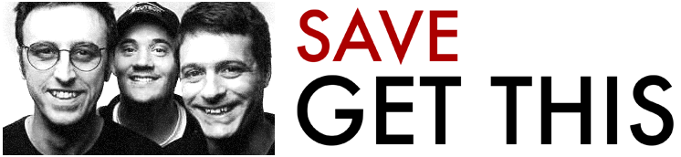 SAVE GET THIS